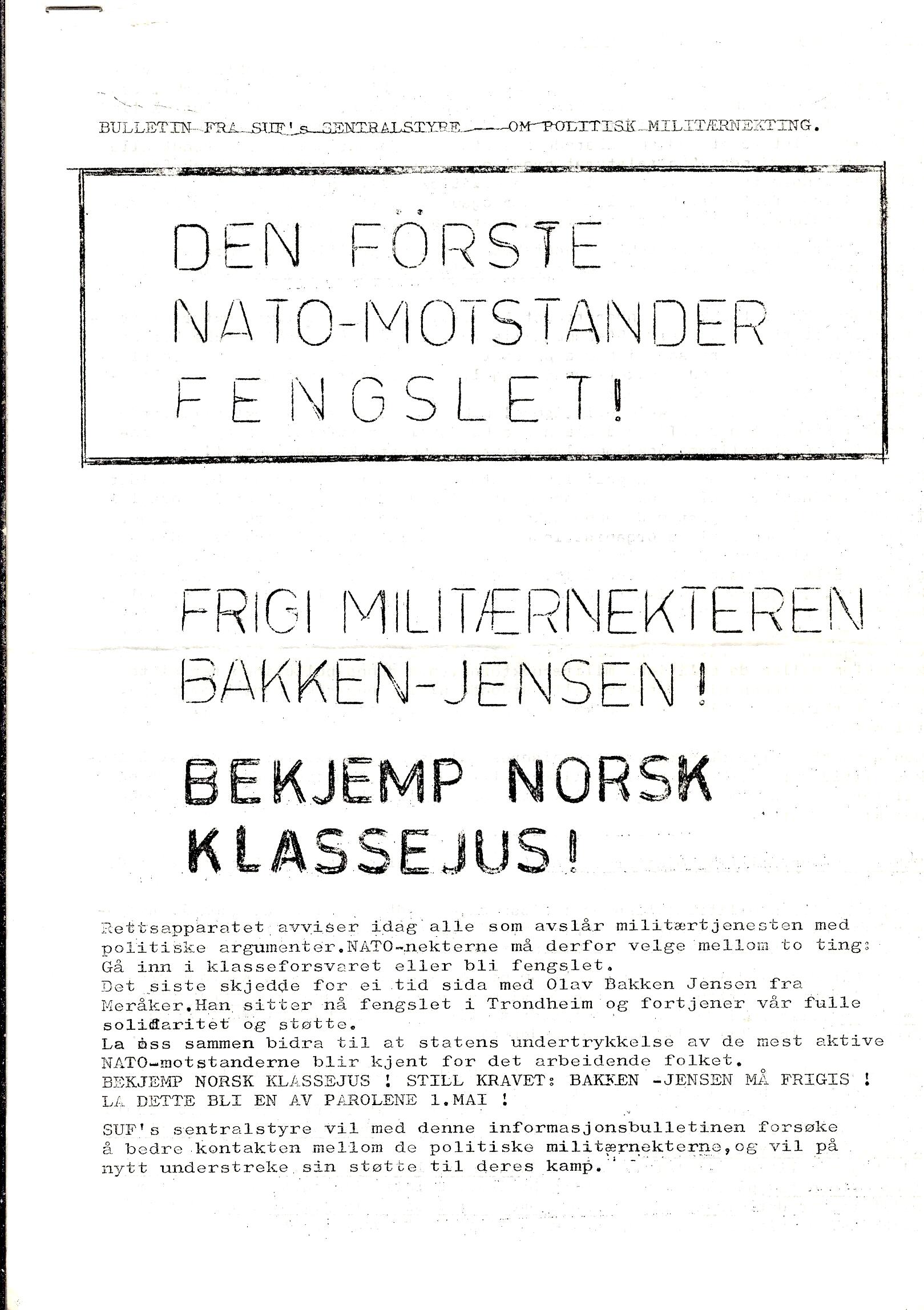 Den første Nato-motstander fengslet!