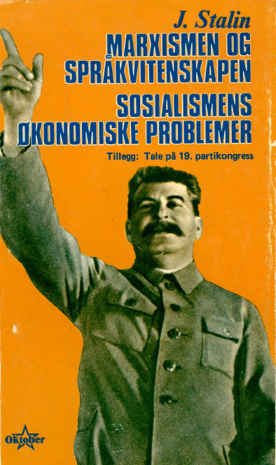 Marxismen og språkvitenskapen / Sosialismens økonomiske problemer
